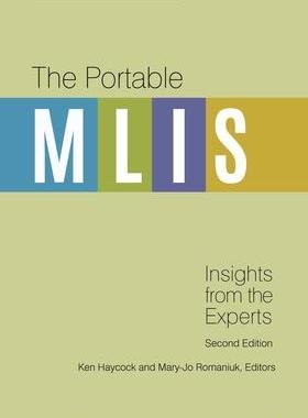 [预订]Portable MLIS, The: Insights from the Experts 9781440852039