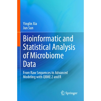 预订 Bioinformatic and Statistical Analysis of Microbiome Data: From Raw Sequences to Advanced Modeling with QIIME 2 and
