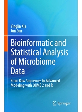 预订 Bioinformatic and Statistical Analysis of Microbiome Data: From Raw Sequences to Advanced Modeling with QIIME 2 and