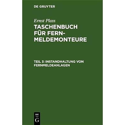 预订 Instandhaltung von Fernmeldeanlagen: 9783486775358