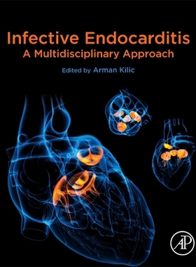 【预订】Infective Endocarditis 9780128206577