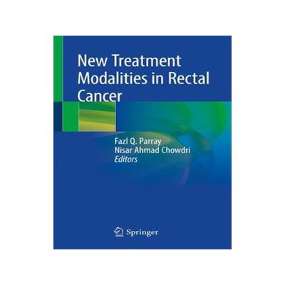 预订 New Treatment Modalities in Rectal Cancer