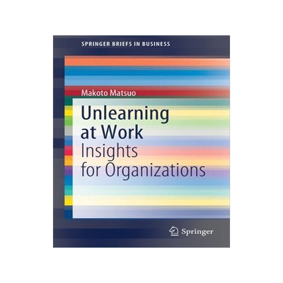 [预订]Unlearning at Work 9789811637988