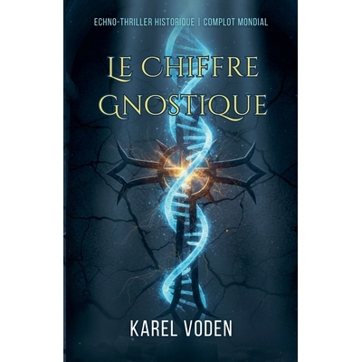 预订 Le Chiffre Gnostique 9798232828547