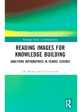 预订 Reading Images for Knowledge Building: Analyzing Infographics in School Science 阅读图像以建立知识：分析学校科学中