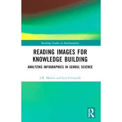 预订 Reading Images for Knowledge Building: Analyzing Infographics in School Science 阅读图像以建立知识：分析学校科学中