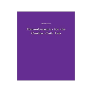 [预订]Hemodynamics for the Cardiac Cath Lab 9780692980842