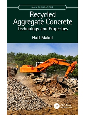 预订 Recycled Aggregate Concrete: Technology and Properties 再生骨料混凝土：技术与性能: 9781032189871