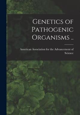 [预订]Genetics of Pathogenic Organisms .. 9781014545114