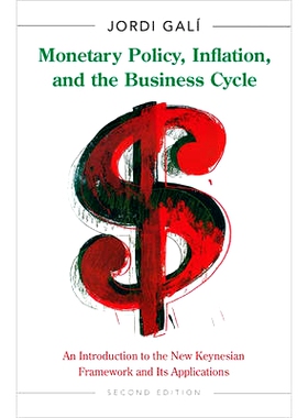 Monetary Policy, Inflation, and the Business Cycle: An Introduction to the New Keynesian Framework and Its Applications