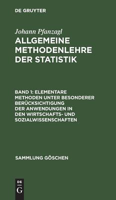 【预订】Elementare Methoden unter besonderer Berücksichtigung der Anwendung 9783111010670