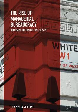 【预订】The Rise of Managerial Bureaucracy