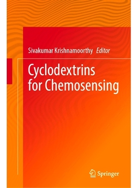 预订 Cyclodextrins for Chemosensing 用于化学传感的环糊精: 9783031892981