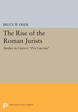 【预订】The Rise of the Roman Jurists
