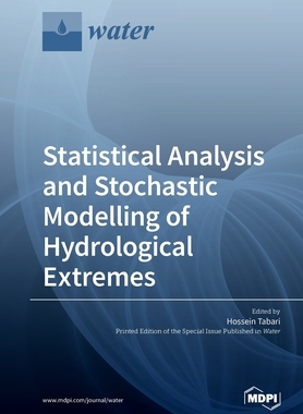 【预订】Statistical Analysis and Stochastic Modelling of Hydrological Extremes