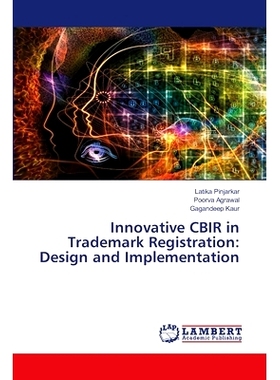 预订 Innovative CBIR in Trademark Registration: Design and Implementation: 9786207650095