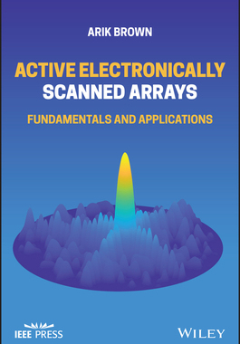 【预订】Active Electronically Scanned Arrays: Fundamentals And Applications 9781119749059