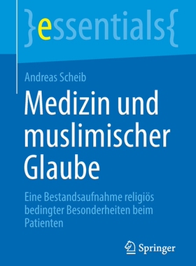 预订 Medizin und muslimischer Glaube