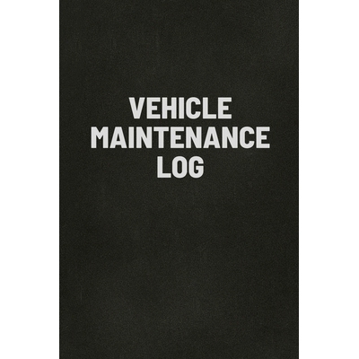 预订 Vehicle Maintenance Log Book: Auto Repair Service Record Notebook, Track Auto Repairs, Mileage, Fuel, Road Trips, F