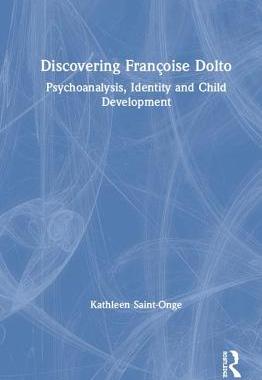 【预订】Discovering Françoise Dolto