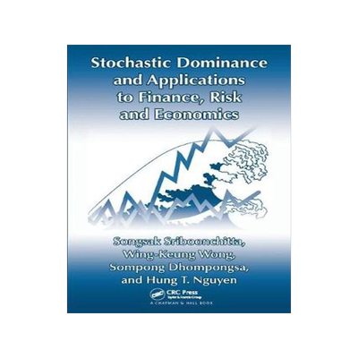 [预订]Stochastic Dominance and Applications to Finance, Risk and Economics 9781138117990