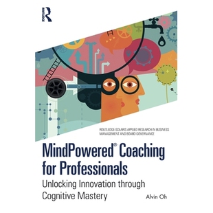 Cognitive 9781032985787 Coaching Unlocking Innovation Professionals for Mastery 预订 Through Mindpowered