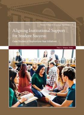 [预订]Aligning Institutional Support for Student Success 9781942072416