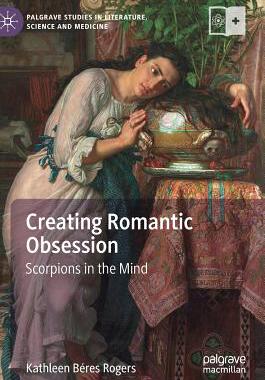 【预订】Creating Romantic Obsession