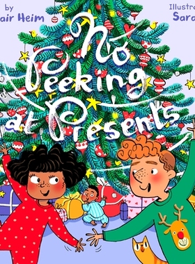 预订 No Peeking at Presents: A Christmas Holiday Book for Kids: 9781328809599