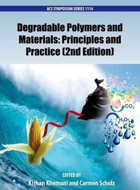 【预订】Degradable Polymers and Materials: Principles and Practice