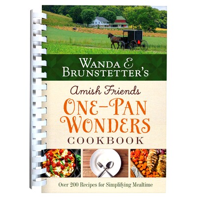 预订 Wanda E. Brunstetter’s Amish Friends One-Pan Wonders Cookbook: Over 200 Recipes for Simplifying Mealtime: 97816360