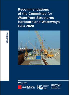 [预订]Recommendations Of The Committee For Waterfront Structures Harbours And Waterways 10E - Eau 2020 9783433033920