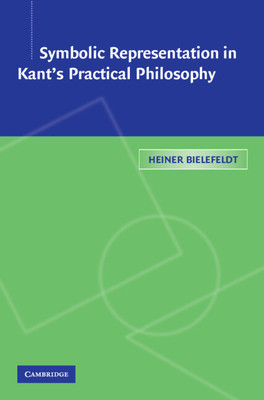 预订 Symbolic Representation in Kant's Practical Philosophy