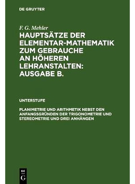预订 Planimetrie und Arithmetik nebst den Anfangsgründen der Trigonometrie und Stereometrie und drei Anhängen: Für di