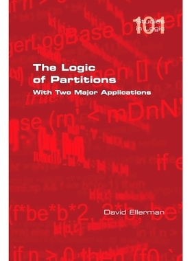预订 The Logic of Partitions: With Two Major Applications