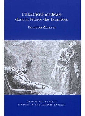 预订 L’électricité médicale dans la France des Lumières 启蒙法国的*电力: 9780729411974