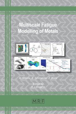 [预订]Multiscale Fatigue Modelling of Metals 9781644901649