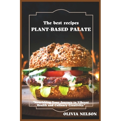 预订 Plant-Based Palate: 