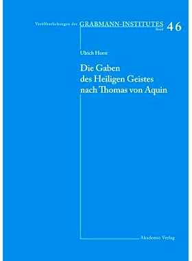 预订 Die Gaben des Heiligen Geistes nach Thomas von Aquin: 9783050036557