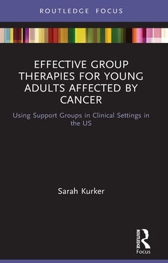 【预订】Effective Group Therapies for Young Adults Affected by Cancer 9780367533816