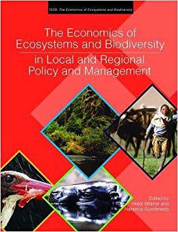 【预售】The Economics of Ecosystems and Biodiversity in Local and Regional Policy and Management