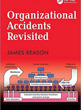 【预售】Organizational Accidents Revisited