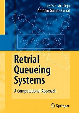 【预订】Retrial Queueing Systems
