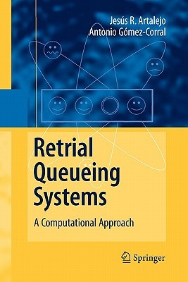 【预订】Retrial Queueing Systems