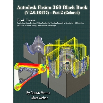 预订 Autodesk Fusion 360 Black Book (V 2.0.18477) Part II