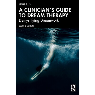 预订 A Clinician’s Guide to Dream Therapy: Demystifying Dreamwork 梦境疗法临床指南：揭开梦境工作的神秘面纱: 97810328069