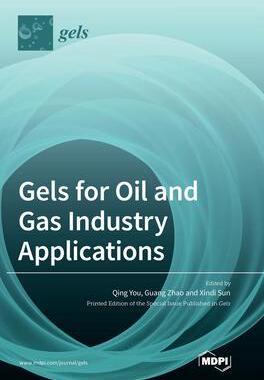 [预订]Gels for Oil and Gas Industry Applications 9783036551968