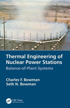 【预订】Thermal Engineering of Nuclear Power Stations