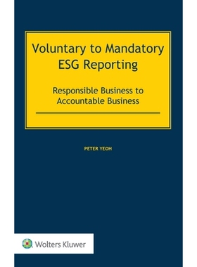 预订 Voluntary to Mandatory ESG Reporting: Responsible Business to Accountable Business 从自愿到强制的ESG报告：从负责任