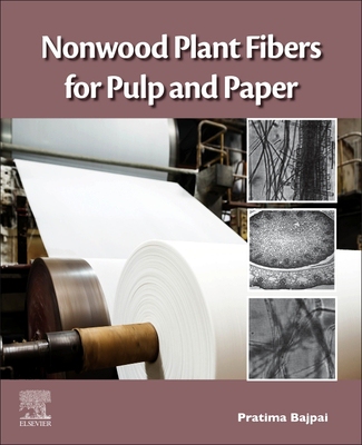 【预订】Nonwood Plant Fibers for Pulp and Paper